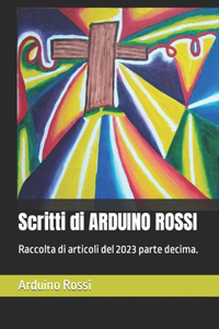 Scritti di ARDUINO ROSSI