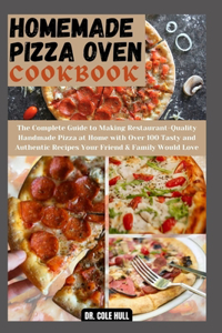 Homemade Pizza Oven Cookbook