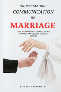 Understanding Communication in Marriage