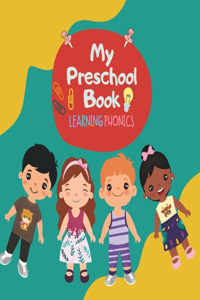 My Preschool Book Learning Phonics