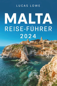 Malta-Reiseführer 2024
