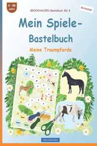 Mein Spiele- Bastelbuch