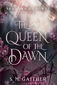 Queen of the Dawn