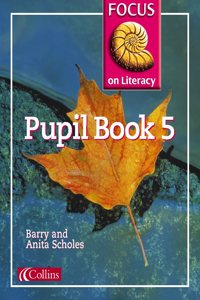 Focus on Literacy (36) â€“ Pupil Textbook 5: Bk.5
