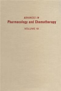 Adv in Pharmacology &Chemotherapy Vol 19