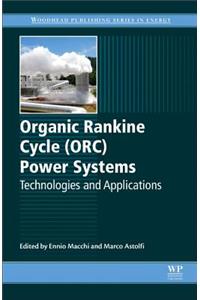 Organic Rankine Cycle (Orc) Power Systems