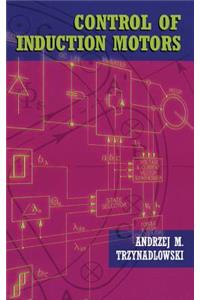 Control of Induction Motors