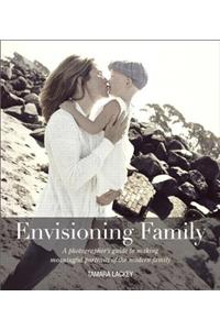 Envisioning Family
