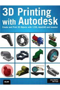 3D Printing with Autodesk