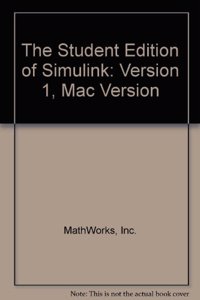 Version 1, Mac Version (The Student Edition of Simulink)