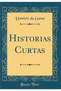 Historias Curtas (Classic Reprint)