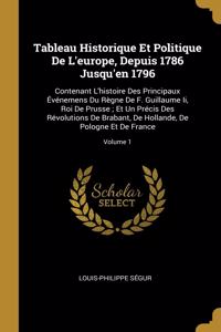 Tableau Historique Et Politique De L'europe, Depuis 1786 Jusqu'en 1796