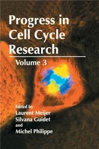 Progress in Cell Cycle Research: Volume 3