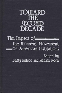 Toward the Second Decade