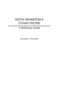 Edith Wharton's Ethan Frome