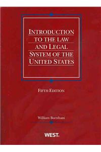 Introduction to the Law and Legal System of the United States