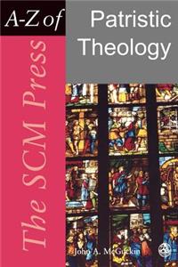 Scm Press A-Z of Patristic Theology