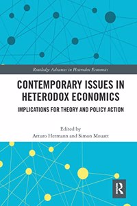 Contemporary Issues in Heterodox Economics