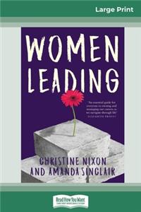 Women Leading (16pt Large Print Edition)