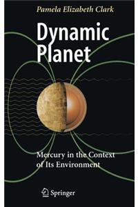 Dynamic Planet