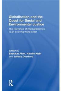 Globalisation and the Quest for Social and Environmental Justice