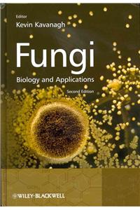 Fungi - Biology and Applications 2E