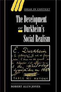 Development of Durkheim's Social Realism