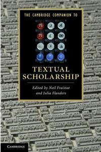 The Cambridge Companion to Textual Scholarship
