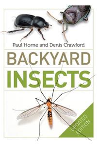 Backyard Insects Updated Edition