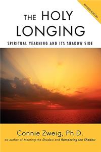 The Holy Longing