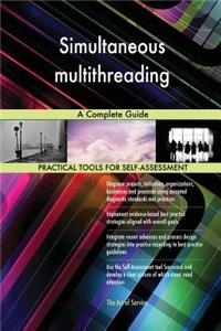 Simultaneous multithreading A Complete Guide