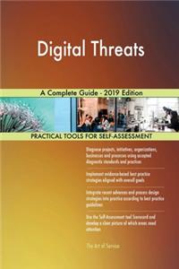 Digital Threats A Complete Guide - 2019 Edition