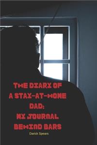 The Diary of a Stay-at-Home Dad