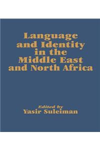 Language and Identity in the Middle East and North Africa