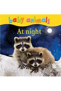 Baby Animals: At Night