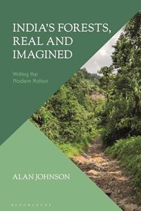 India's Forests, Real and Imagined