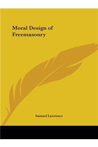 Moral Design of Freemasonry