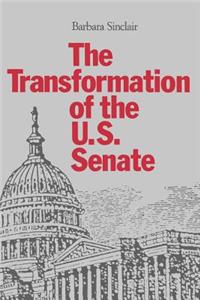 Transformation of the U.S. Senate