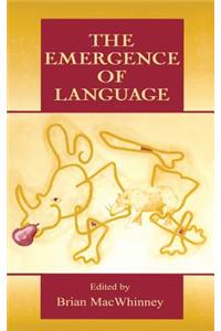 The Emergence of Language