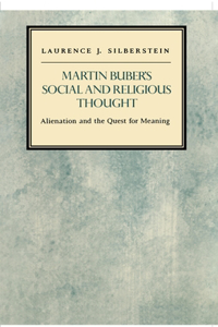 Martin Buber's Social and Religious Thought
