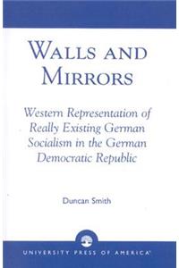 Walls and Mirrors