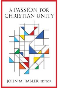 A Passion for Christian Unity