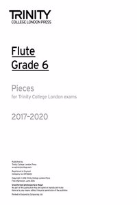 Trinity College London: Flute Exam Pieces Grade 6 2017-2020 (part only)