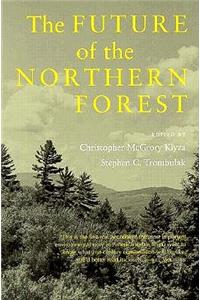 The Future of the Northern Forest