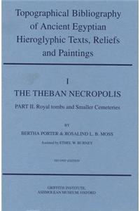 Topographical Bibliography of Ancient Egyptian Hieroglyphic Texts, Reliefs and Paintings. Volume I