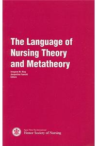The Language of Nursing Theory and Metatheory