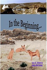 In the Beginning...