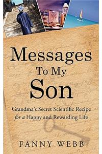 Messages to My Son