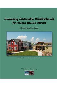 Developing Sustainable Neighborhoods