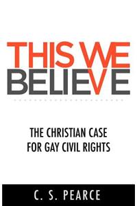 This We Believe